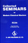 Collected Seminars From Modern Classical Masters: Bill Gray Burgh Haamstede 1988, 
